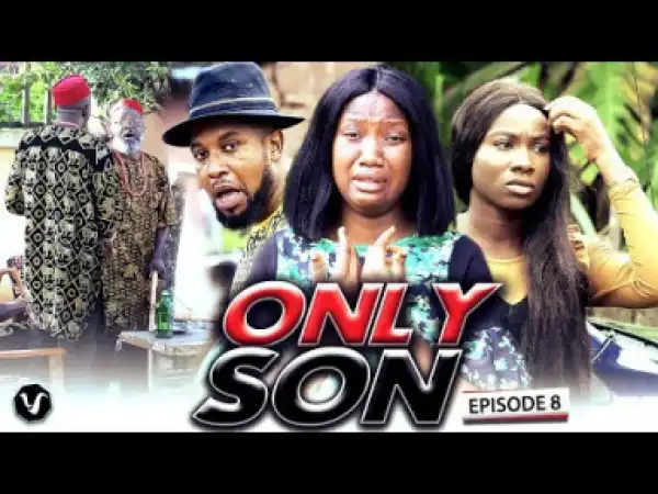 Only Son (chapter 8) - 2019